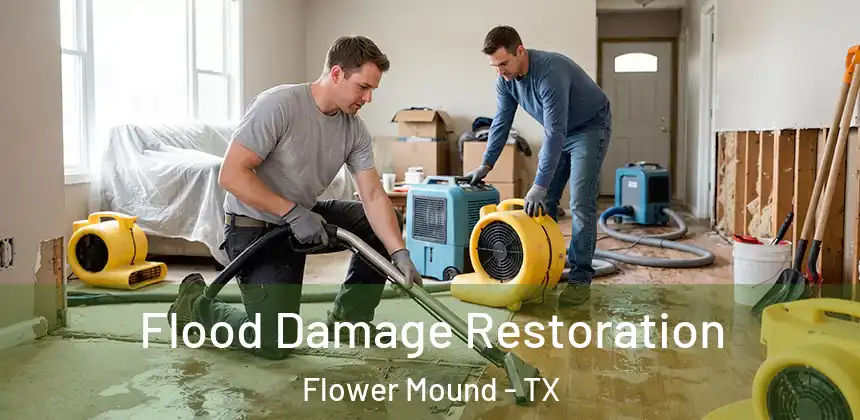  Flood Damage Restoration Flower Mound - TX